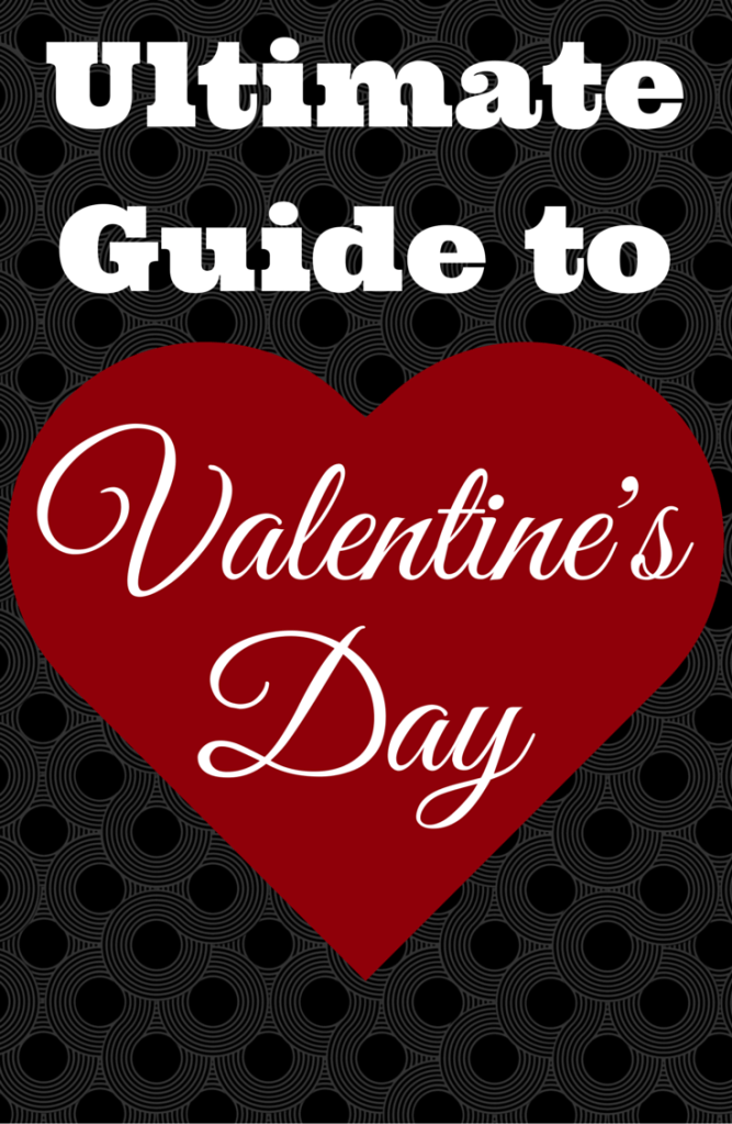 The Ultimate Guide to Valentine's Day includes gift ideas for him and her, a budget Valentine's Date idea, tips for love and marriage, a love poem, and much more. All in one round-up post (links to other posts included).